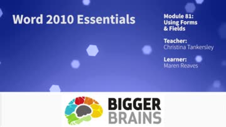 Microsoft Word 2010: Using Forms and Fields