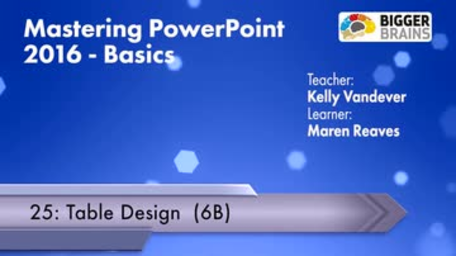 Mastering Powerpoint 2016: Table Design