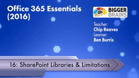 Office 365 Essentials 2016: SharePoint Libraries and Limitations