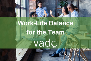 Work-Life Balance for the Team