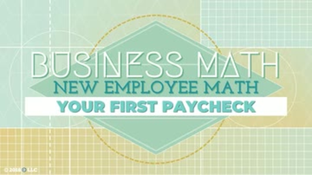 New Employee Math: Your First Paycheck