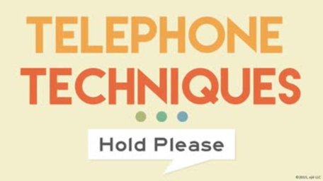 Telephone Techniques: Hold Please