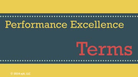 Performance Excellence: Terms