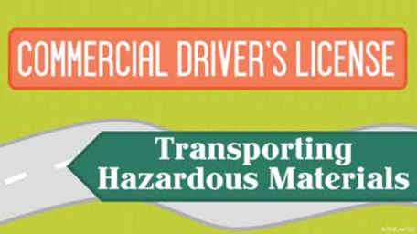 CDL: 04. Transporting Hazardous Materials