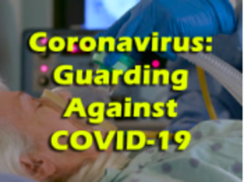 Coronavirus: Guarding Against COVID-19 - Spanish Language