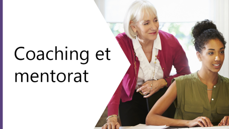 Coaching et mentorat (Coaching and mentoring)