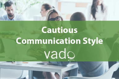 Cautious Communication Style