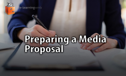 Preparing a Media Proposal