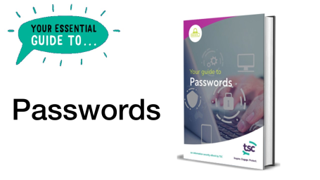 Your guide to Passwords