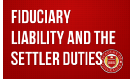 Fiduciary Liability and the Settlor Duties