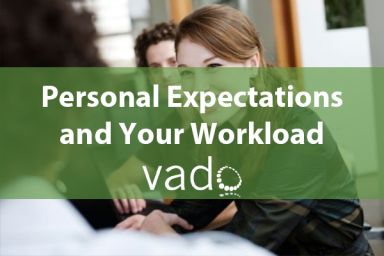 Personal Expectations and Your Workload