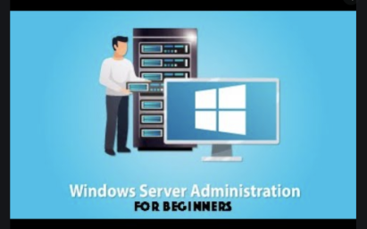 Windows Server Administration for Beginners