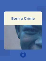 Born a Crime