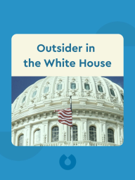 Outsider in the White House