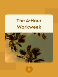 The 4-Hour Workweek