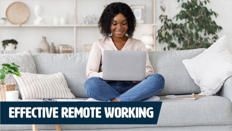 Effective Remote Working