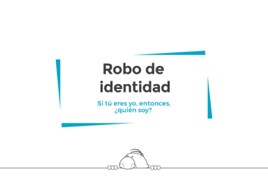 Robo de identidad (Identity Theft)