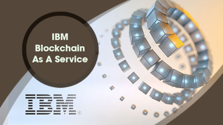 IBM Blockchain As A Service