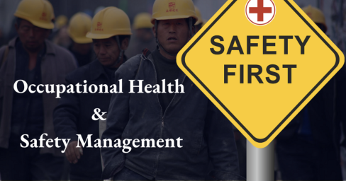 Occupational Health and Safety Management