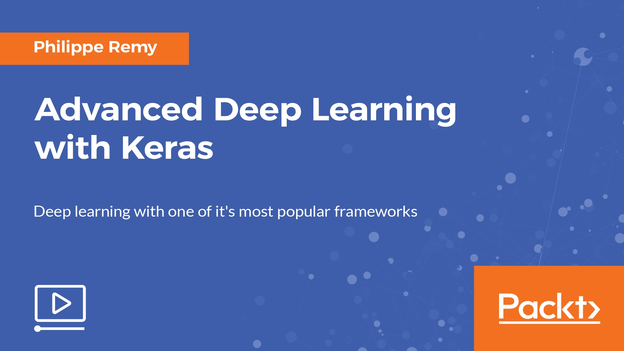 Advanced Deep Learning with Keras