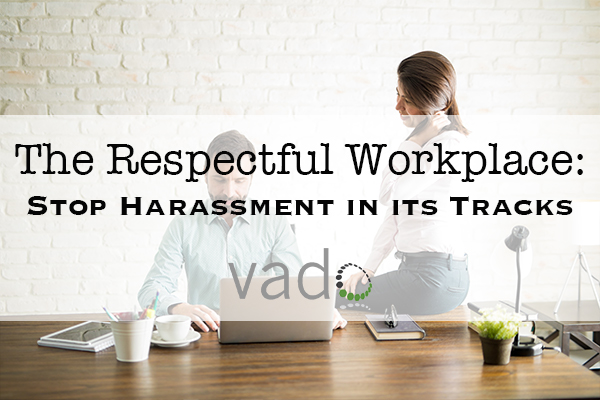 The Respectful Workplace: Stop Harassment in Its Tracks (California Employee Version)