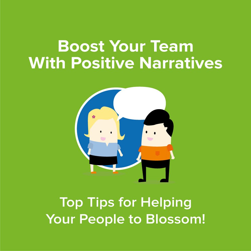 Boost Your Team With Positive Narratives Infographic image