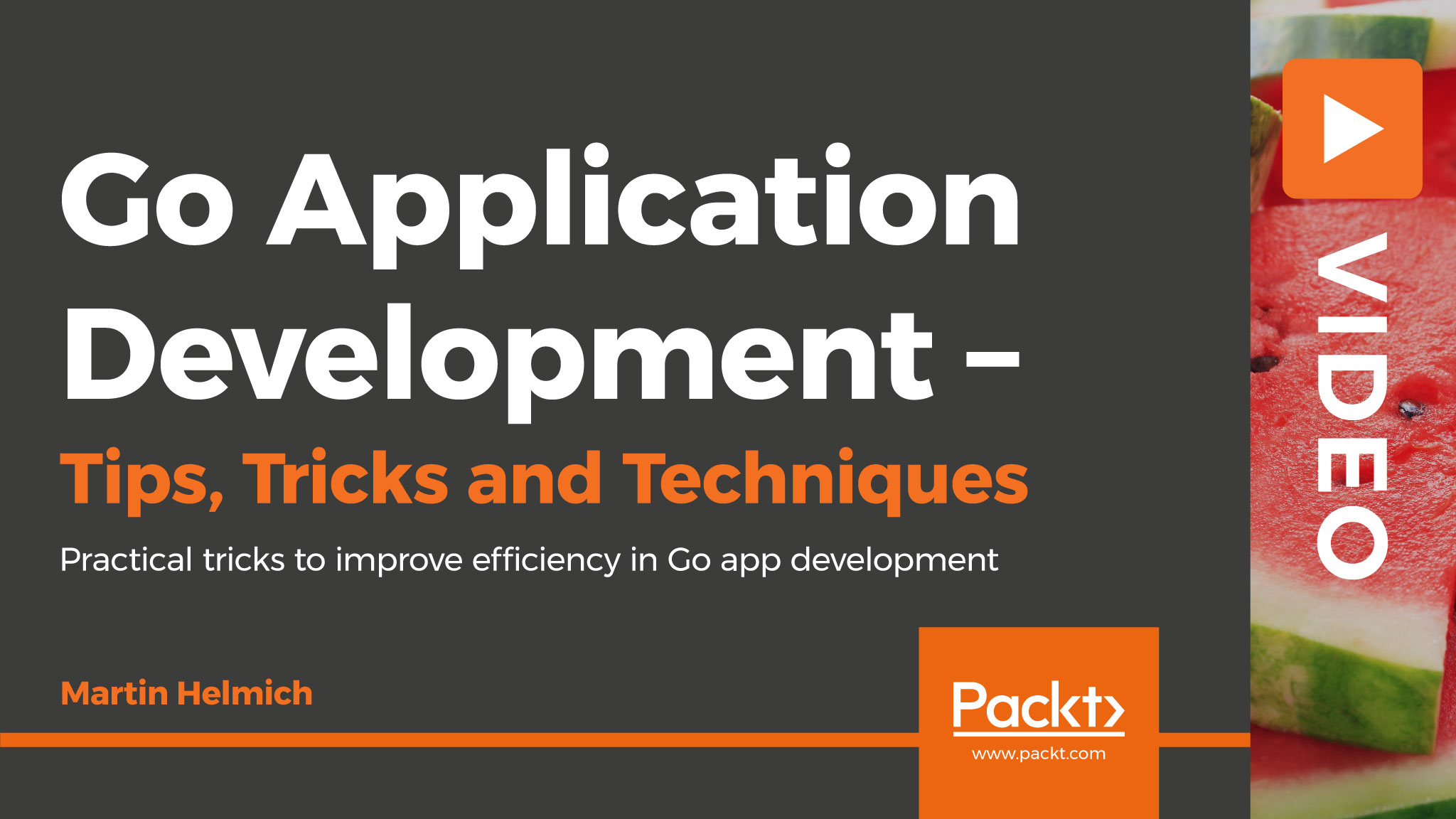 Go Application Development – Tips, Tricks, and Techniques