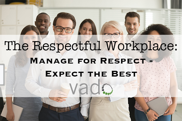 The Respectful Workplace: Manage for Respect - Expect the Best (General Manager Version) image