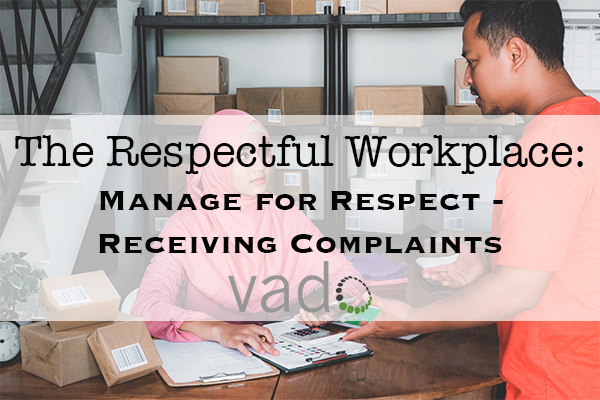 The Respectful Workplace: Manage for Respect - Receiving Complaints (New York Manager Version)