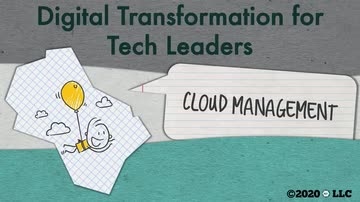 Digital Transformation for Tech Leaders: Cloud Management