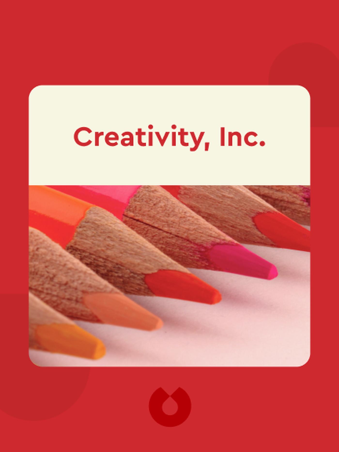 Creativity, Inc.