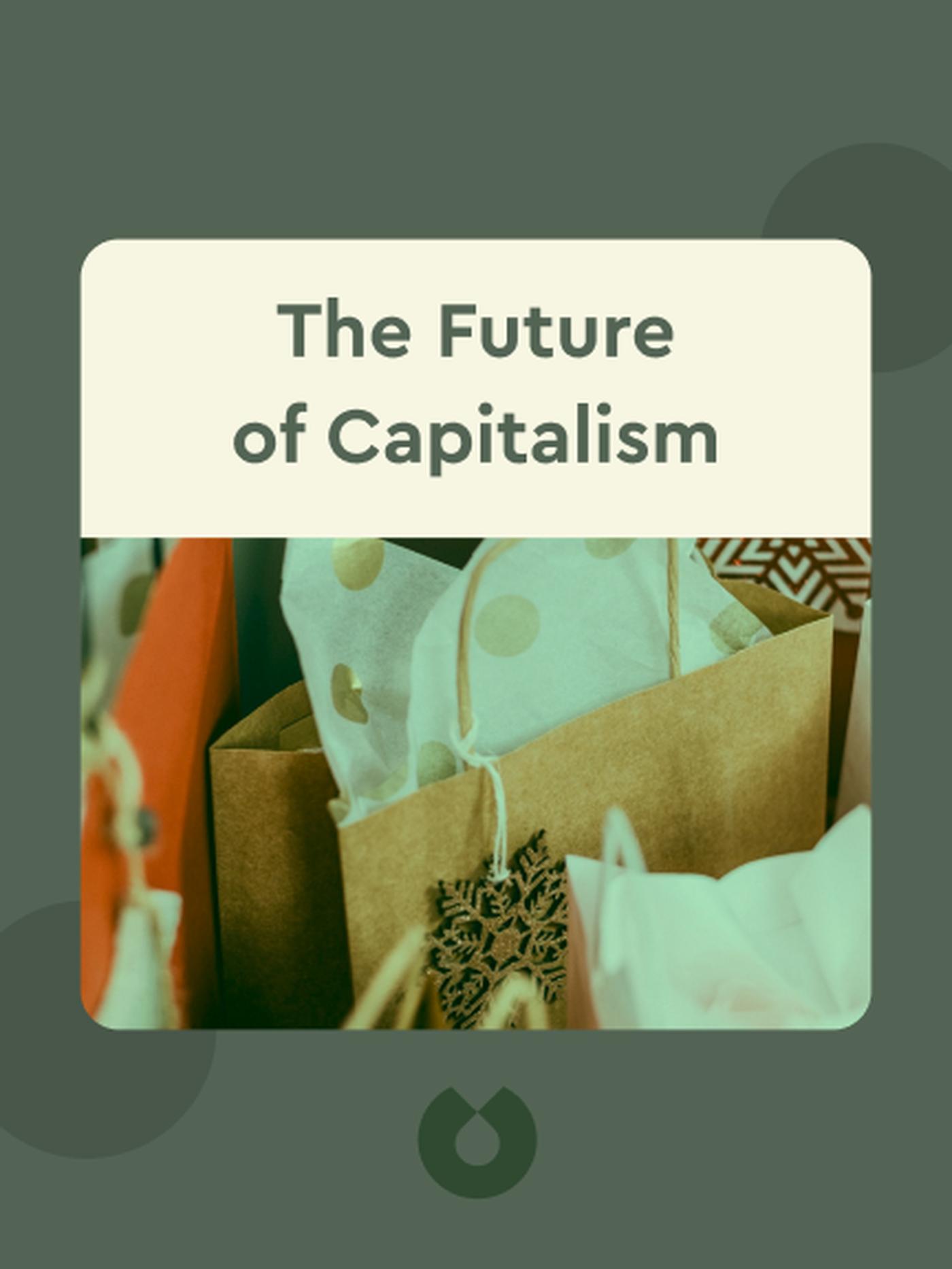 The Future of Capitalism