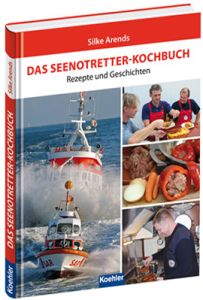 Seenotretter Kochbuch Das Seenotretter-Kochbuch