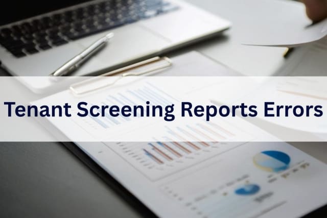 Tenant Screening Report Errors