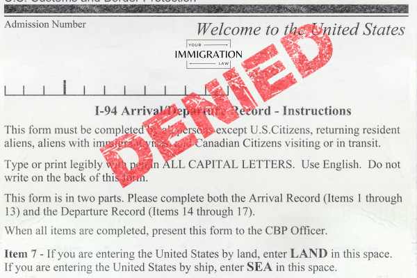 a denied i-94 form