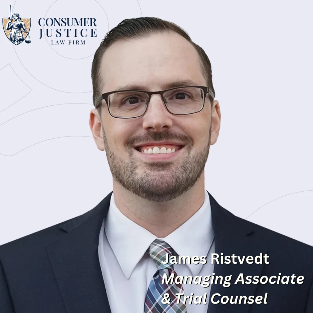 Headshot of Consumer Justice Law Firm Managing Associate attorney and Trial Counsel, James Ristvedt, who helps clients in need of a lawyer for identity theft.