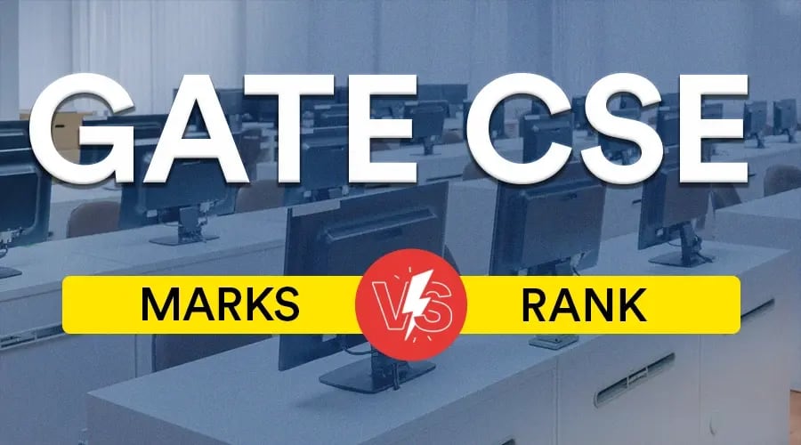 GATE CSE marks vs rank GATE 2026 CSE marks vs rank comparison with student and marks vs rank graphic