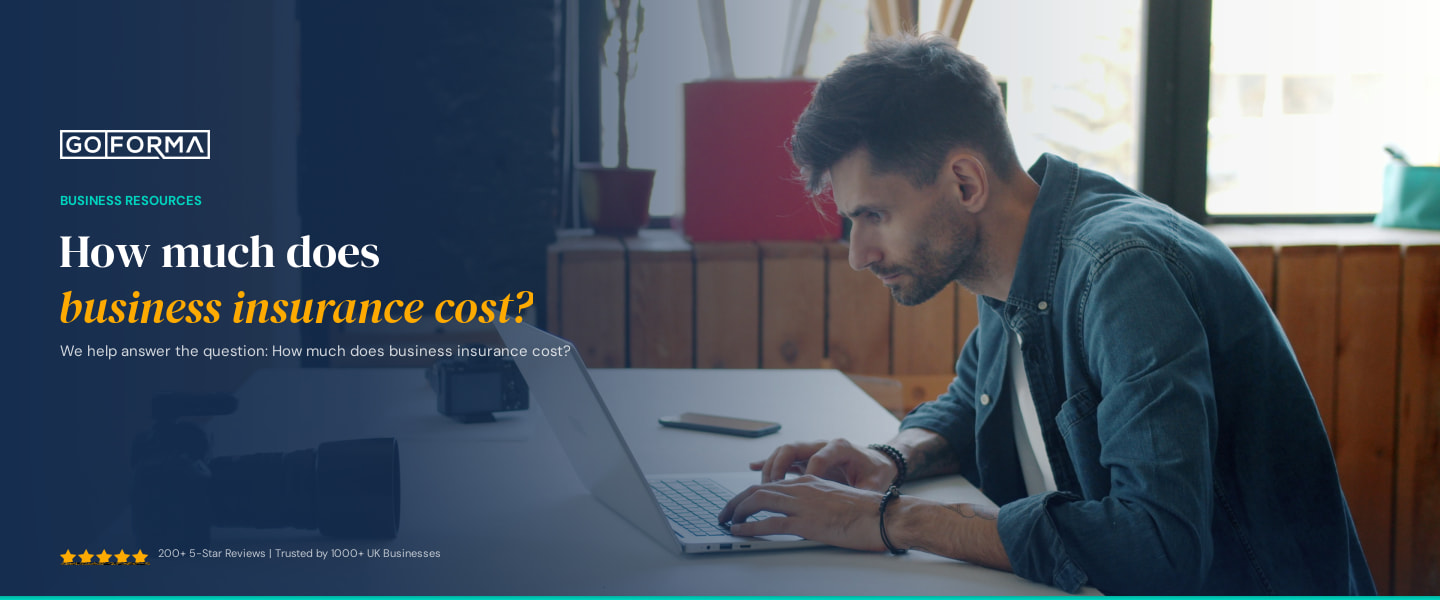 How much does business insurance cost? - GoForma Business Resources | UK Accountants & Tax Advisors