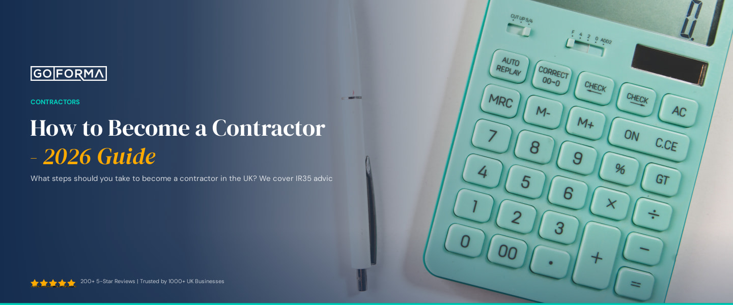 How to Become a Contractor - 2026 Guide - GoForma Contractors | UK Accountants & Tax Advisors