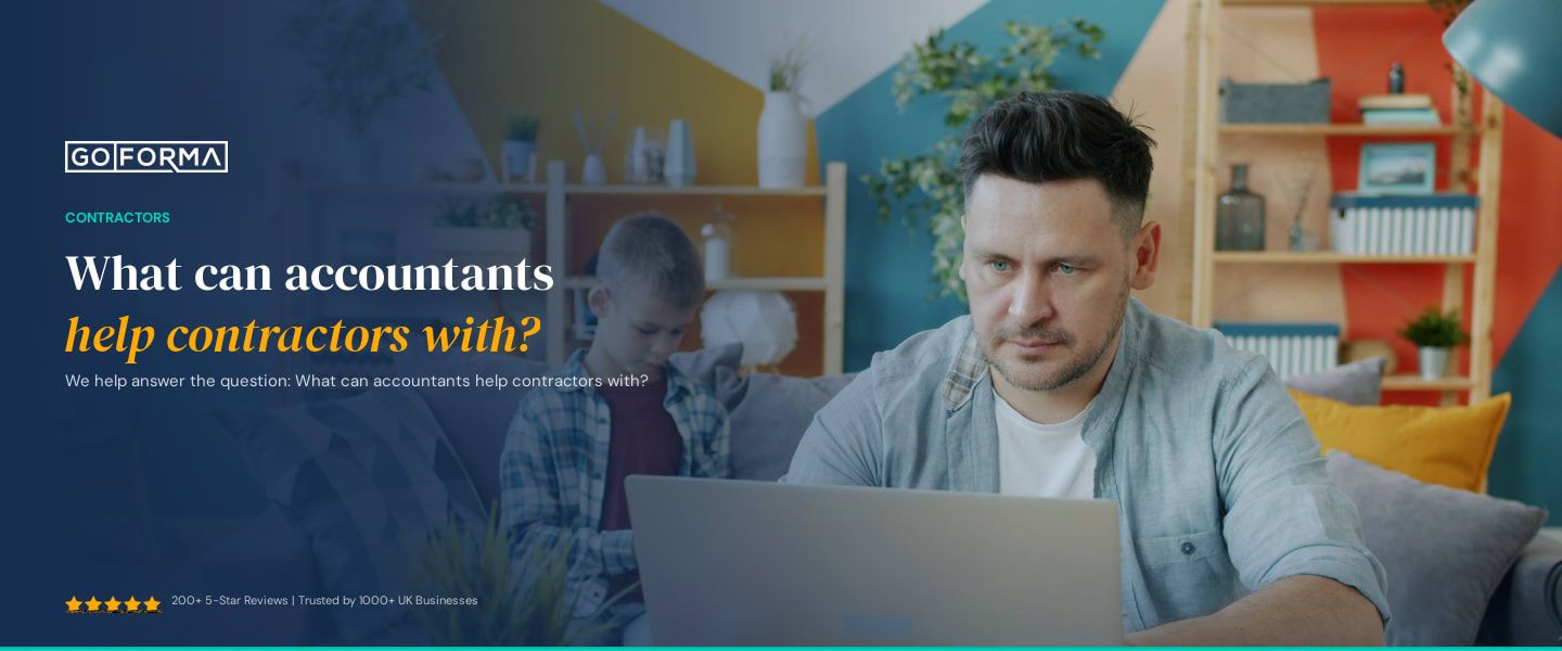 What can accountants help contractors with? - GoForma Contractors | UK Accountants & Tax Advisors