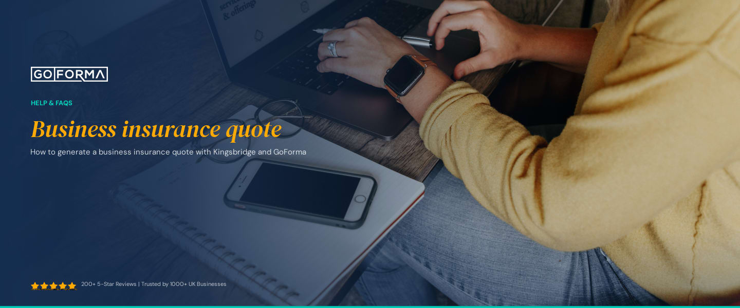 Business insurance quote - GoForma Help & FAQs | UK Accountants & Tax Advisors
