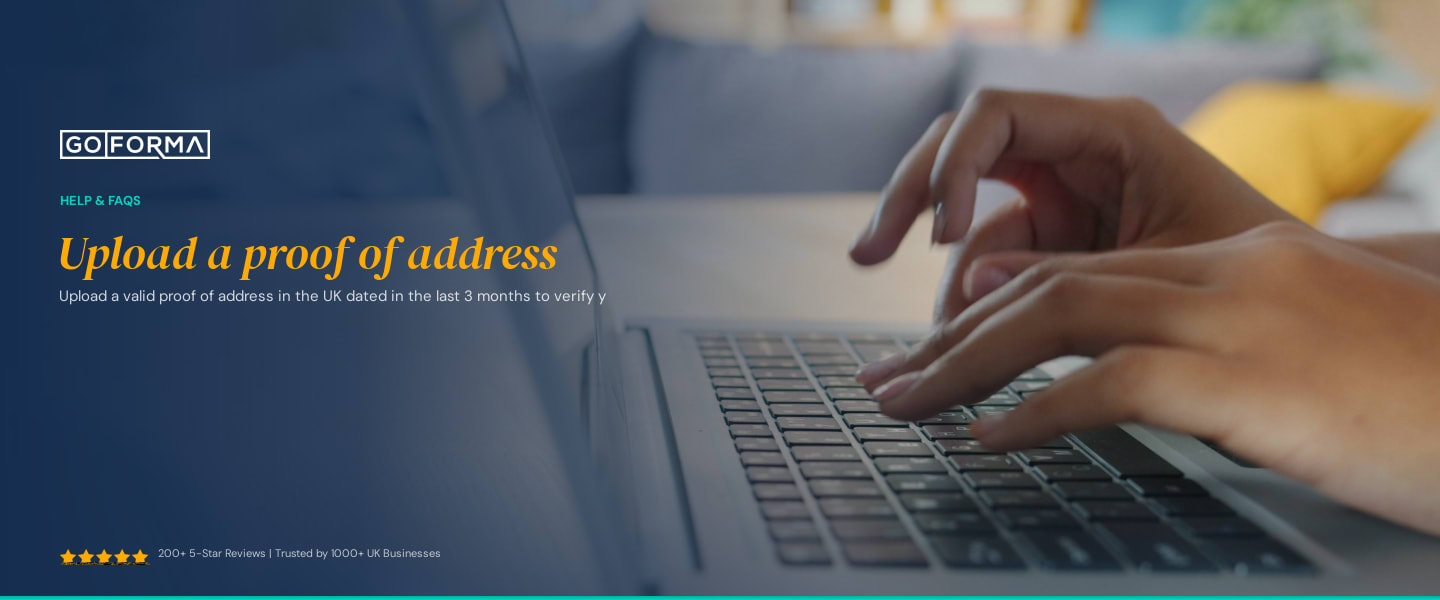 Upload a proof of address - GoForma Help & FAQs | UK Accountants & Tax Advisors