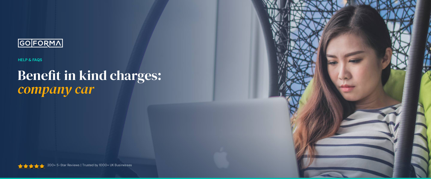 Benefit in kind charges: company car - GoForma Help & FAQs | UK Accountants & Tax Advisors