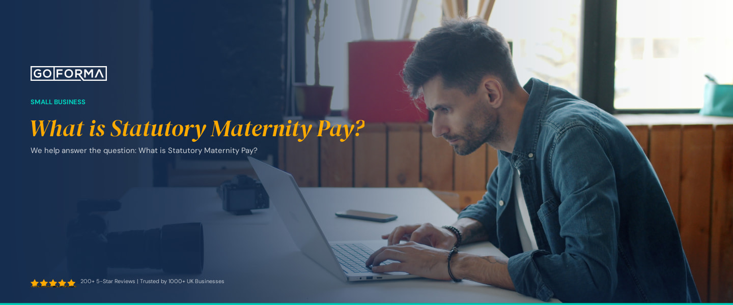 What is Statutory Maternity Pay? - GoForma Small Business | UK Accountants & Tax Advisors