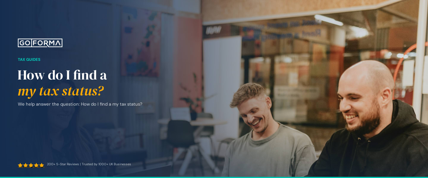 How do I find a my tax status? - GoForma Tax Guides | UK Accountants & Tax Advisors