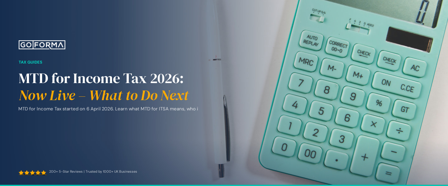 MTD for Income Tax 2026: Now Live – What to Do Next - GoForma Tax Guides | UK Accountants & Tax Advisors