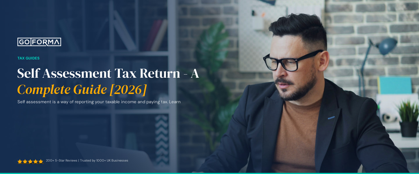 Self Assessment Tax Return - A Complete Guide [2026] - GoForma Tax Guides | UK Accountants & Tax Advisors