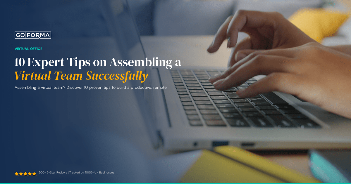 10 tips on assembling a virtual team
