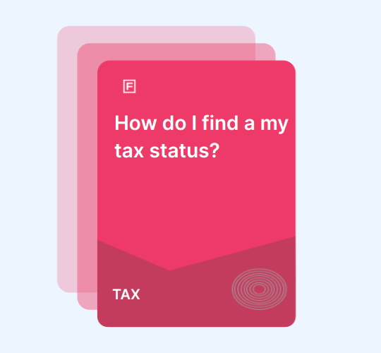 How do I find a my tax status?