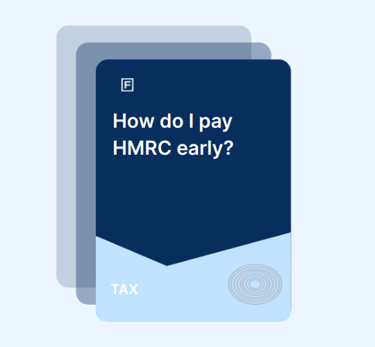 How do I pay HMRC early? HMRC Early Payment